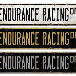 Endurance Racing - Racing Sign - Racing Game Sign - Racing Decor - Custom Racing - Sports Sign - Premium Quality Rustic Metal Sign