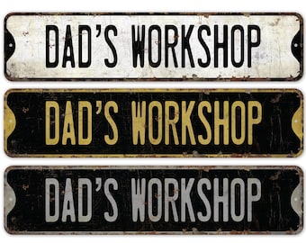 Dad&#39;s Workshop - Dad&#39;s Workshop Sign - Workshop Sign - Dad&#39;s Workshop Decor - Vintage Style Sign - Premium Quality Rustic Metal Sign