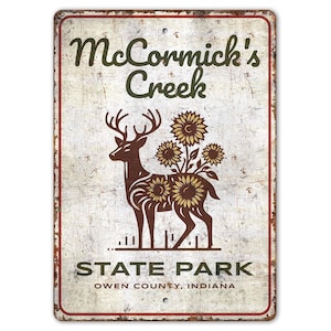 McCormick&#39;s Creek Sign - State Park Sign - Park Sign - Indiana State Park Sign - Vintage Style Sign - Premium Quality Rustic Metal Sign