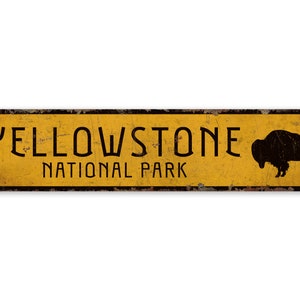 Yellowstone Park - National Park Sign - Custom Park Decor - Vintage Style Sign - National Park Decor - Premium Quality Rustic Metal Sign