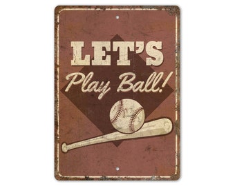 Let's Play Ball - Let's Play Ball Sign - Baseball Sign - Sports Sign - Sports Decor - Vintage Style Sign - Premium Quality Rustic Metal Sign