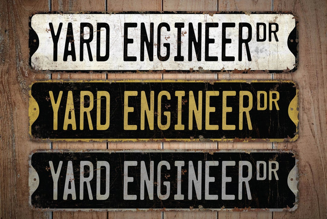 Yard Engineer Yard Engineer Sign Yard Engineer Decor Etsy