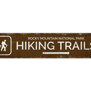 National park Sign - National park Decor - Hiking Trails Sign - Hiking Trails Decor - Vintage Style Sign - Premium Quality Rustic Metal Sign