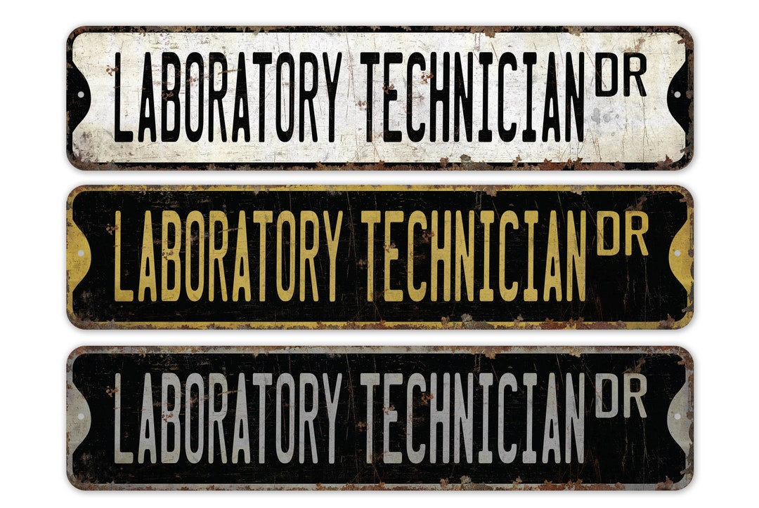 Technical Lab Sign Laboratory Technician - Laboratory Technician Sign - Laboratory ...
