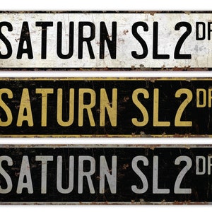 Saturn SL2 - Saturn SL2 Decor - Saturn SL2 Sign - Vintage Car Decor - Premium Quality Rustic Metal Sign