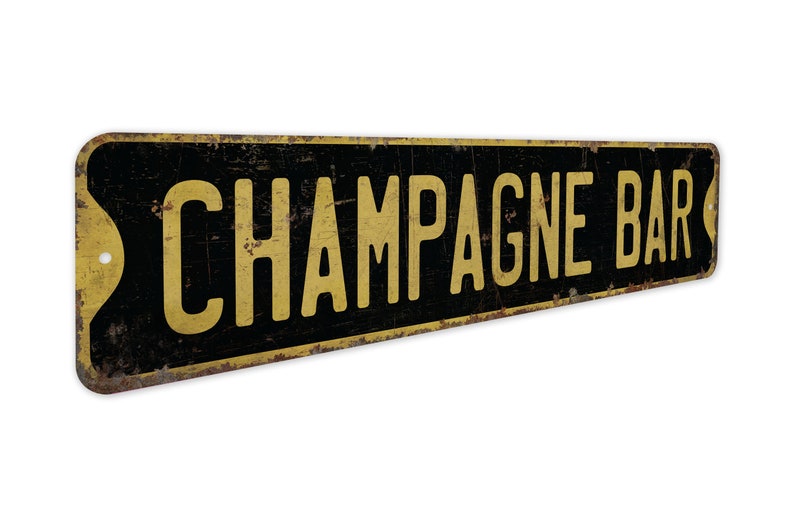 Champagne Bar Champagne Bar Sign Vintage Style Sign Champagne Bar Decor Bar Decor Premium Quality Rustic Metal Sign image 5