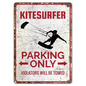 Kitesurfer Parking - Kitesurfer Parking Sign - Kitesurfer Parking Only - Vintage Style Sign - Premium Quality Rustic Metal Sign