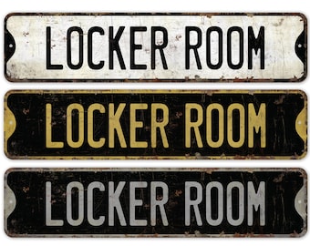 Locker Room - Locker Room Sign - Locker Room Decor - Vintage Style Sign - Cabinet Room Sign - Premium Quality Rustic Metal Sign