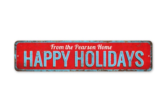 Happy Holidays Sign - Happy Holidays - Christmas Holiday Sign