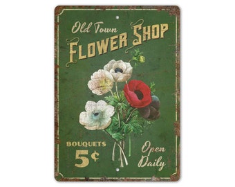 Old Town Flower Shop -  Flower Shop Sign - Flower Shop Decor - Flower Market Sign - Vintage Style Sign - Premium Quality Rustic Metal Sign