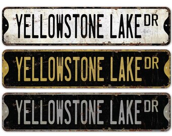 Yellowstone Lake - Yellowstone Sign - Yellowstone Decor - Custom Yellowstone - Custom Style Decor - Premium Quality Rustic Metal Sign