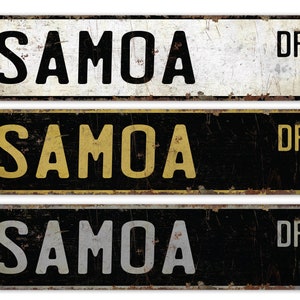 Samoa - Samoa Sign - Samoa Decor - Vintage Style Sign - Custom Street Sign - Premium Quality Rustic Metal Sign