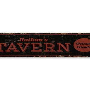 Custom Tavern Sign - Custom Tavern Decor - Vintage Style Sign - Tavern Sign - Tavern Decor - Premium Quality Rustic Metal Sign