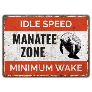 Manatee Zone Sign - Custom Manatee Sign - Cute Manatee Gift - Manatee Zone Slow Down- Vintage Style Sign - Premium Quality Rustic Metal Sign