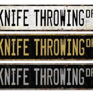 Knife Throwing Sign - Knife Target Sport - Knife Throwing Decor - Custom Street Sign - Sports Sign - Premium Quality Rustic Metal Sign