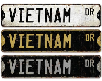 Vietnam - Vietnam Sign - Vietnam Decor - Vintage Style Sign - Custom Street Sign - Premium Quality Rustic Metal Sign
