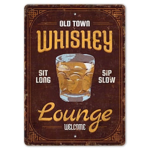 Old Town Whiskey Lounge Sign - Bar Sign - Bar Decor - Pub Decor - Vintage Style Sign - Premium Quality Rustic Metal Sign