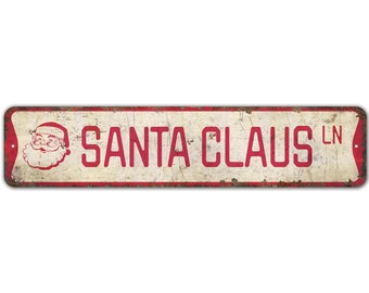 Santa Claus LN Sign - Santa Claus Decor - Christmas Sign - Christmas Decor - Vintage Style Sign - Premium Quality Rustic Metal Sign