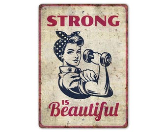Strong is Beautiful Sign - Gym Sign - Fitness Club Decor - Gym Lover Gift - Vintage Style Sign - Premium Quality Rustic Metal Sign