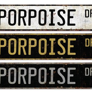 Porpoise - Porpoise Sign - Porpoise Decor - Porpoise Gift - Custom Street Sign - Premium Quality Rustic Metal Sign