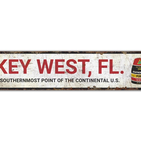 Southernmost Point - Key West Sign - Keywest Sign - Beach Sign - Beach Decor - Vintage Style Sign - Premium Quality Rustic Metal Sign