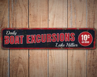Boat Excursion Sign - Boat Excursion Decor - Custom Boat Excursion - Vintage Style Sign - Premium Quality Rustic Metal Sign