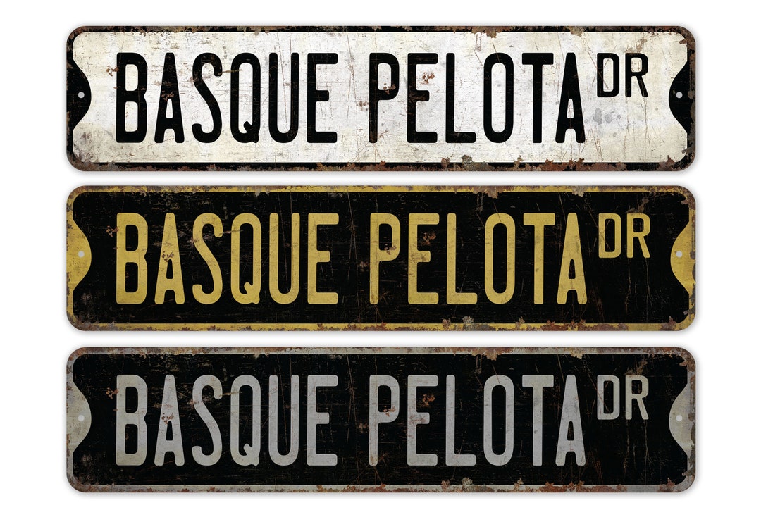 Basque Welcomesign Basque Pelota - Basque Pelota Sign - Basque Pelota Game - Basque Pelota ...
