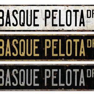 Basque Pelota - Basque Pelota Sign - Basque Pelota Game - Basque Pelota Decor - Sports Sign - Premium Quality Rustic Metal Sign