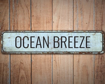 Ocean Breeze - Beach House Sign - Custom Beach Decor - Vintage Style Sign - Beach House Sign - Premium Quality Rustic Metal Sign