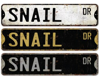 Snail - Snail Sign - Snail Decor - Snail Lover Gift - Custom Street Sign - Premium Quality Rustic Metal Sign