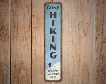 Gone Hiking - Gone Hiking Sign - Gone Hiking Decor - Vertical Hiking Sign - Vintage Style Sign - Premium Quality Rustic Metal Sign