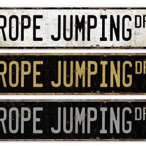 Rope Jumping - Rope Jumping Sign - Rope Jumping Game - Jumping Game Sign - Custom Jumping - Sports Sign - Premium Quality Rustic Metal Sign