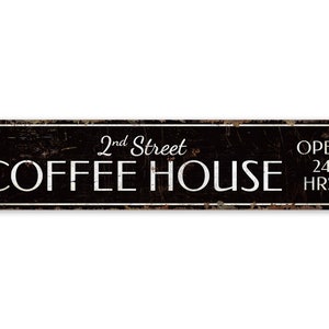 Coffee House Sign - Custom Coffeehouse - Vintage Style Sign - Coffee Bar Decor - Coffee House Decor - Premium Quality Rustic Metal Sign