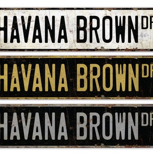 Havana Brown Cat - Havana Brown Sign - Havana Brown - Cat Lover Gift - Vintage Style Sign - Premium Quality Rustic Metal Sign