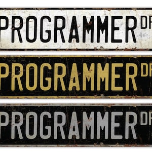 Programmierer - Programmierer Schild - Programmierer Dekor - Vintage Stil Schild - Benutzerdefinierte Straßenschild - Premium Qualität rustikales Metallschild Bild 1