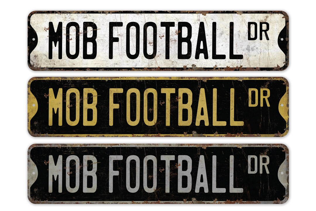 Mob Sign Design Mob Football - Mob Football Sign - Mob Football Game - Football Game ...