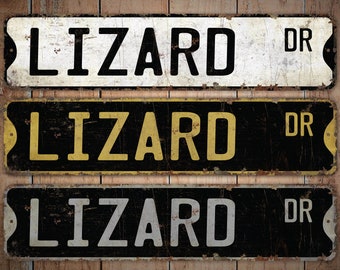 Lizard - Lizard Sign - Lizard Decor - Lizard Lover Gift - Custom Street Sign - Premium Quality Rustic Metal Sign