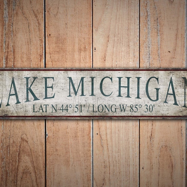 Lake Michigan Sign - Lake Lat Long Sign - Lat Long Sign - Lake Michigan Decor - Premium Quality Rustic Metal Sign