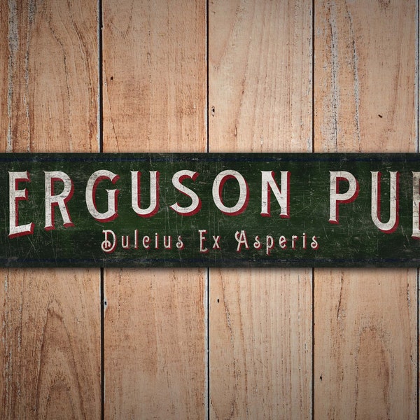 Ferguson Pub Sign - Custom Pub Sign - Vintage Style Sign - Ferguson Pub Decor - Custom Ferguson Pub - Premium Quality Rustic Metal Sign