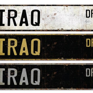 Iraq - Iraq Sign - Iraq Decor - Vintage Style Sign - Custom Street Sign - Premium Quality Rustic Metal Sign