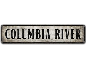 River Name Sign - Custom River Sign - River Name Decor - Columbia River - Vintage Style Sign - Premium Quality Rustic Metal Sign