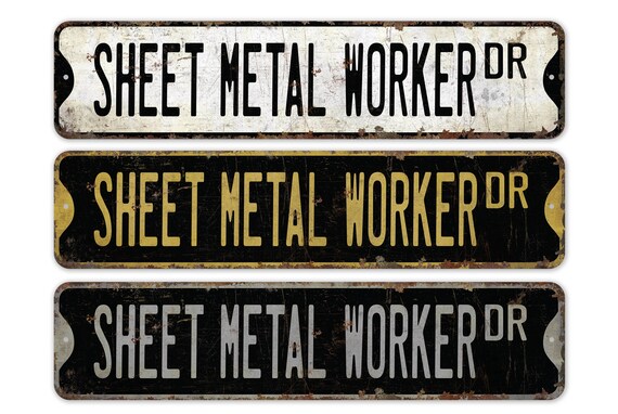 Sheet Metal Worker - Sheet Metal Worker Sign - Sheet Metal Worker Decor - Vintage Style Sign - Premium Quality Rustic Metal Sign