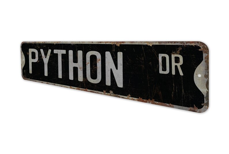 Python - Python Sign - Python Decor - Python Lover Gift - Custom Street Sign - Premium Quality Rustic Metal Sign image 7