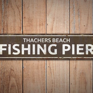 Fishing Pier - Fishing Pier Sign - Fishing Pier Decor - Vintage Style Sign  - Custom Text Sign - Premium Quality Rustic Metal Sign
