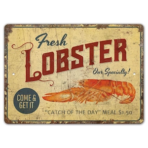 Fresh Lobster Sign - Fresh Lobster Daily - Seafood Sign - Seafood Decor - Vintage Style Sign - Premium Quality Rustic Metal Sign