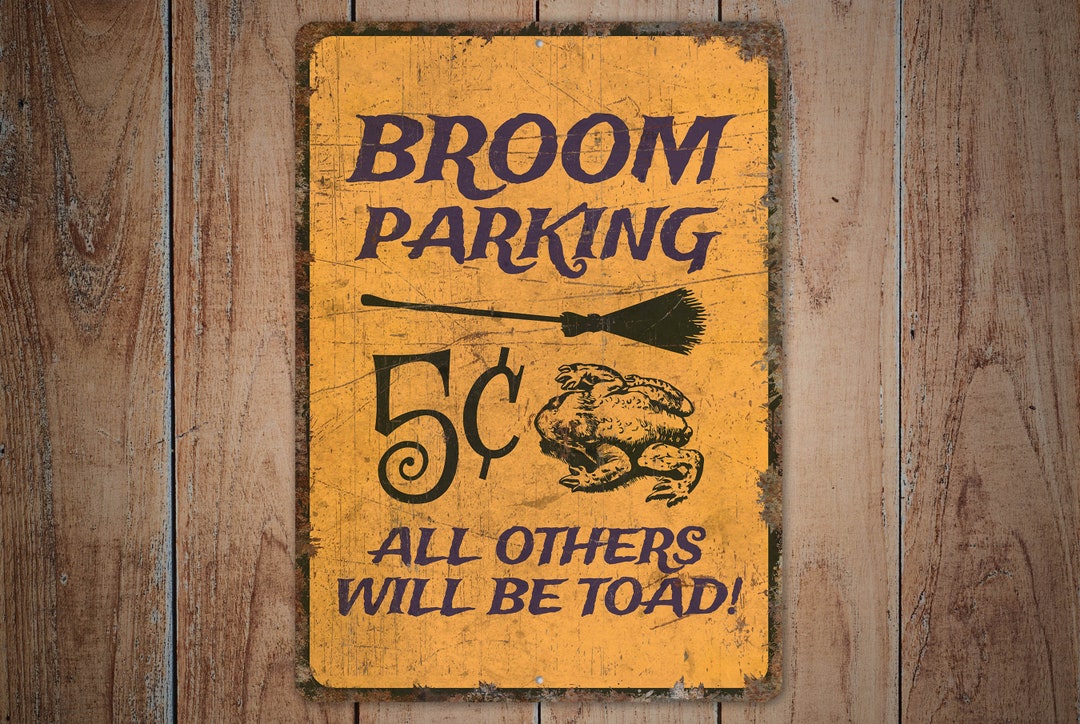 Broom Parking Sign Broom Parking Broom Parking Decor Funny Sign Funny