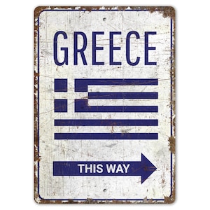 Greece This Way - Greece Sign - Greece Flag Decor - Greece Lover Gift - Vintage Style Sign - Premium Quality Rustic Metal Sign