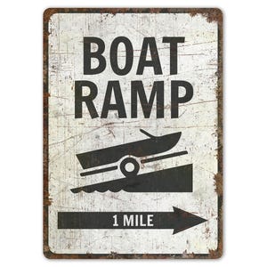 Boat Ramp - Boat Ramp Sign - Boat Ramp Decor - Boat Ramp Direction Sign - Vintage Style Sign - Premium Quality Rustic Metal Sign
