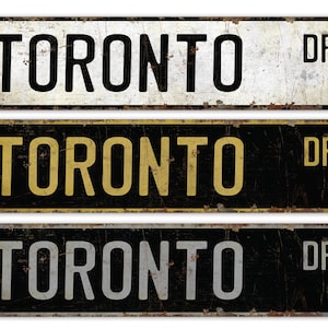 Toronto Sign - Toronto Gift - Canadian City - Toronto Native - Toronto Decor - Custom Style Sign - Premium Quality Rustic Metal Sign