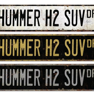 Hummer H2 SUV - Hummer H2 SUV Decor - Hummer H2 SUV Sign - Vintage Car Decor - Premium Quality Rustic Metal Sign